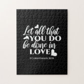 Zwart-wit 1 Korintiërs 16:14 Bijbelvers Kunst Legpuzzel (Verticaal)