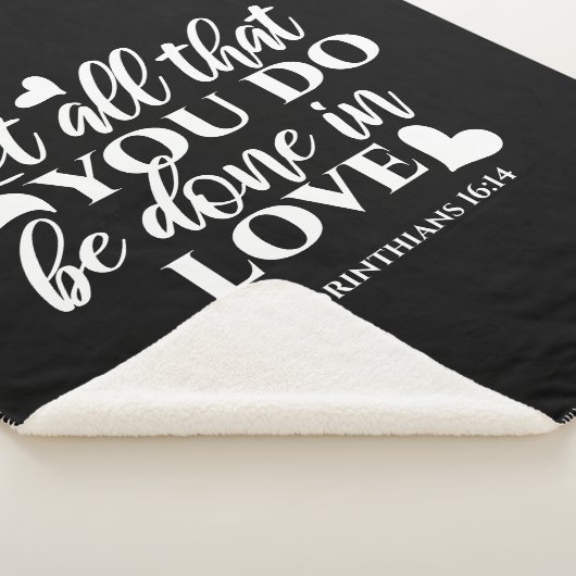 Zwart-wit 1 Korintiërs 16:14 Bijbelvers Sherpa Deken (3/4)