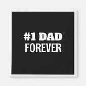Zwart-wit #1 Papa Forever Vaderdag Gift Magneet (Voorkant)