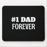 Zwart-wit #1 Papa Forever Vaderdag Gift Muismat<br><div class="desc">Deze eenvoudige en lieve muismat heeft een aanpasbare boodschap voor papa.</div>