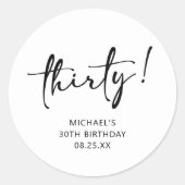 Zwart-wit 30ste verjaardag ronde sticker (Voorkant)