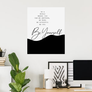 Zwart-wit Authenticiteit Quote Poster