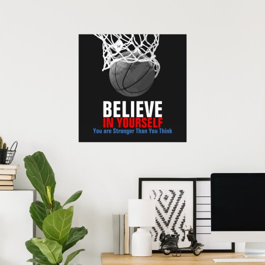 Zwart-wit Basketbal Beleef jezelf Poster (Thuiskantoor)