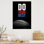 Zwart wit basketbal doe je beste Inspirerend Poster (Keuken)