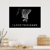 Zwart-wit Basketball-Poster Ik hou van dit spel Poster (Keuken)