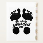 Zwart-wit "Be Where Your Feet Are" Print Planner (Achterkant)