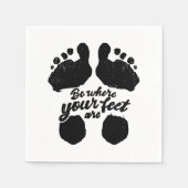 Zwart-wit "Be Where Your Feet Are" Print Servet (Voorkant)