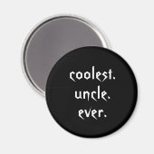 Zwart wit coolste oom ooit magneet (Voorkant / Achterkant)