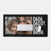 zwart wit DADA DADDY DAD BRUH FOTO VADERDAG Bureaumat (Keyboard & Muis)