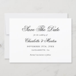 Zwart-wit Elegant Script Eenvoudige bruiloft Save The Date