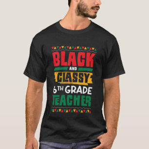 Zwart-wit en klassy 6e graad leraar Zwarte geschie T-shirt