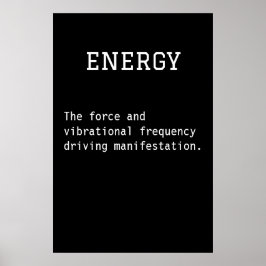 Zwart-wit energie Poster – Inspiratie