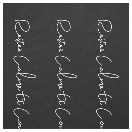 zwart wit Frans script kalm houden en doorgaan Stof (Swatch)