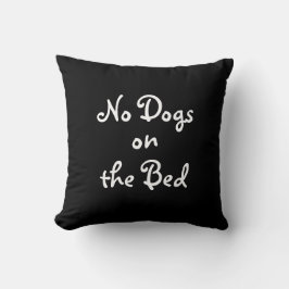 Zwart-wit "Geen honden op de bende" Pillow Kussen