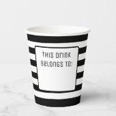 Zwart-wit Gestreept "Deze Drink behoort toe" Papieren Bekers (Voorkant)
