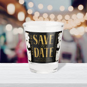 Zwart & Wit Goud Script Bruiloft Save the Date Shot Glas