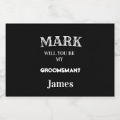 Zwart-wit Groomsman-voorstel Weddenschap Aangepast Likeurfles Etiket (Enkel label)