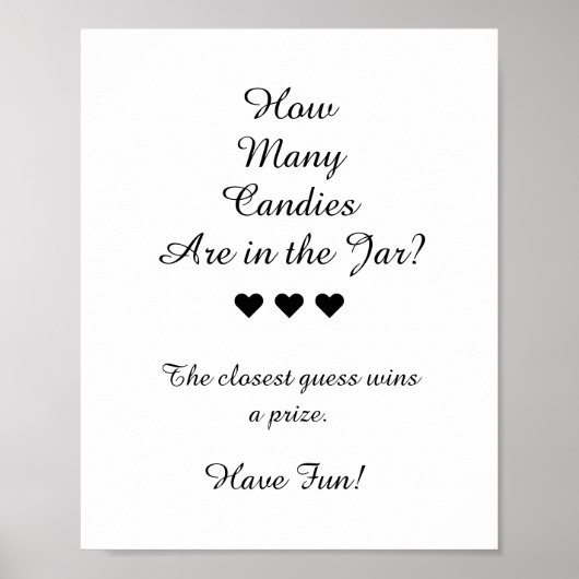 Zwart & Wit Hoeveel Snoepjes zijn er in het potje  Poster (Voorkant)