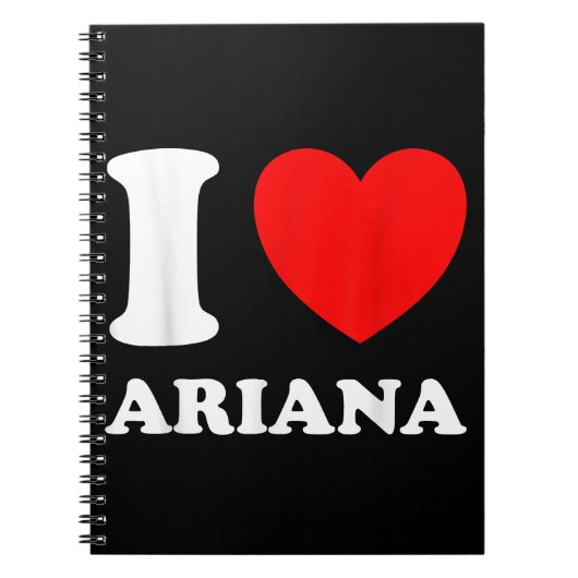 Zwart Wit Ik hou van Ariana Notitieboek (Voorkant)