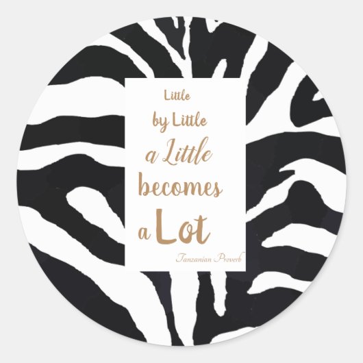Zwart-wit Inspirerend citaat. Ronde Sticker (Voorkant)