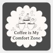 Zwart-wit koffie comfortzone sticker (Voorkant)