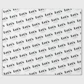 Zwart-wit Let's Celebrate Wrapping Paper Cadeaupapier (Vlak)