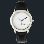 Zwart wit modern script meisjesmonogram naam horloge<br><div class="desc">Black and White Simple Script Monogram Name Watch. Dit maakt de perfecte liefhebbende 16 verjaardag,  bruiloft,  vrijgezellenfeest,  verjaardagsdag,  baby shower of vrijgezellenfeest voor iemand die van luxe glam en stijl houdt.</div>