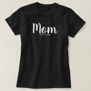 Zwart-Wit Moeder Gevestigde Datum Typografie T-shirt