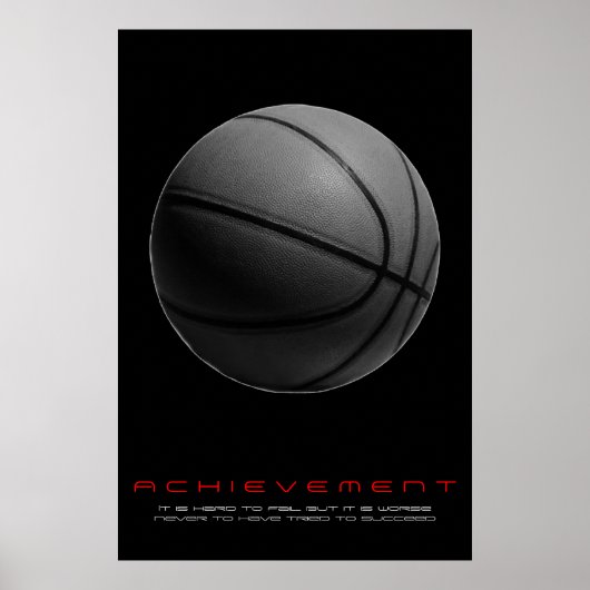Zwart Wit Motivatie Achievement Basketbal Poster (Voorkant)