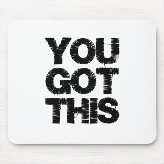Zwart wit Motivatie citaat u dit hebt Muismat (Voorkant)