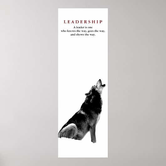 Zwart Wit Motivatie Leiderschap Quote Wolf Poster (Voorkant)