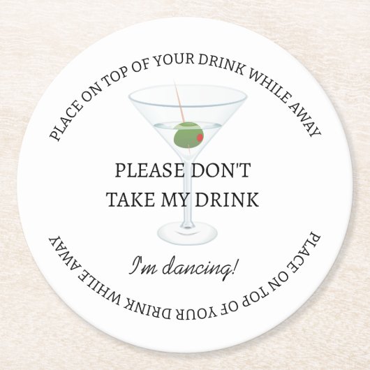Zwart & Wit Neem mijn Drink bruiloft niet Ronde Kartonnen Onderzetter (Voorkant)