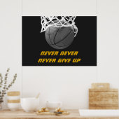 Zwart wit nooit opgeven Quote Basketbal Poster (Keuken)