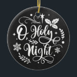 Zwart-wit O Heilige Night Chalkboard Keramisch Ornament<br><div class="desc">De achtergrond is voorzien van een faux-bord grafisch. In het afbeelding staat het woord O, Heilige nacht met decoratieve letters en afbeeldingen. Een zwarte en witte kerstversiering. Voeg een foto aan de rug toe. U kon de achtergrond ook schrappen en een stevige kleur of één van de populaire achtergronden in...</div>