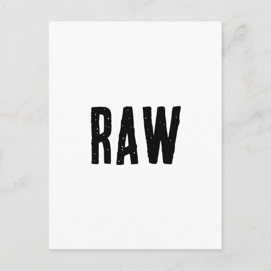 Zwart-wit RAW Briefkaart (Voorkant)