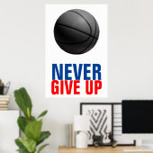 Zwart Wit Rood Blauw Nooit Opgeven Basketbal Poster (Thuiskantoor)