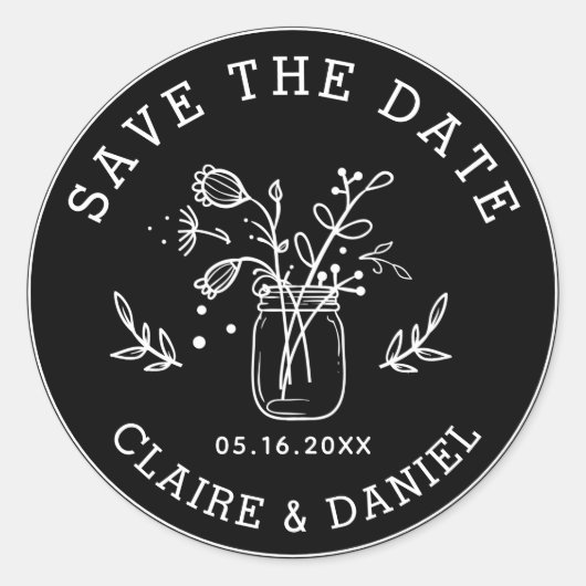 Zwart & Wit Save the Date Mason Jar Flowers Ronde Sticker (Voorkant)