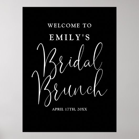 Zwart-wit script Bruids brunch welkomstbord Poster (Voorkant)