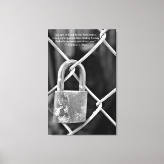 Zwart-wit slot op hek Inspirerend Quote Canvas Afdruk
