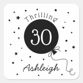 Zwart Wit Spannende 30e Verjaardag Vierkante Sticker