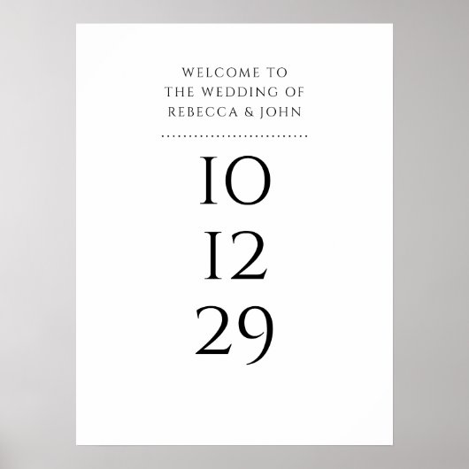 Zwart-wit speciale datum bruiloft welkom teken poster (Voorkant)