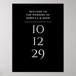 Zwart-wit speciale datum bruiloft welkom teken poster