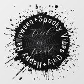 Zwart-wit Spooky Trick or treat Halloween Raamsticker (Vel)