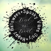 Zwart-wit Spooky Trick or treat Halloween Raamsticker (Vel 3)