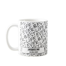 Zwart Wit Tekst Beste Leven Ooit Gepersonaliseerd