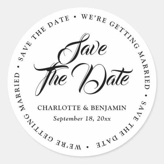 Zwart-wit Typografie Bruiloft Opslaan De Datum Ronde Sticker (Voorkant)