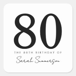 Zwart Wit Typografie Tachtigste 80ste Verjaardag Vierkante Sticker