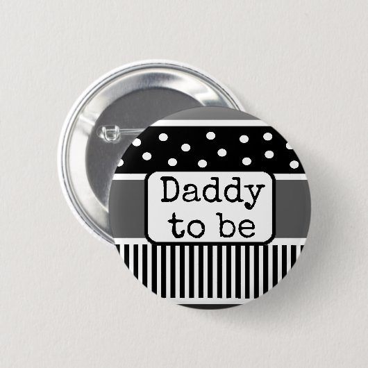Zwart-wit vader om Baby shower Button te zijn (Voorkant /achterkant)