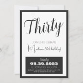 Zwart Wit Vet 30e Verjaardag Uitnodiging Alle Leef (Voorkant)