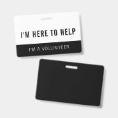 Zwart & Wit vrijwilliger hier om te helpen Badge (Voor- en achterkant)